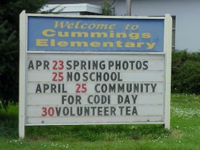 Community for Codi day April 25, 2003 - Sign at Cummings Elementary School.
